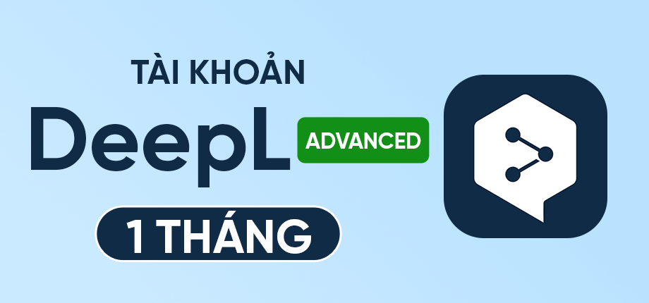 DeepL Advanced 1 tháng - Tài khoản